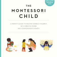 Book Cover image of a mom guiding their child in a montessori environment